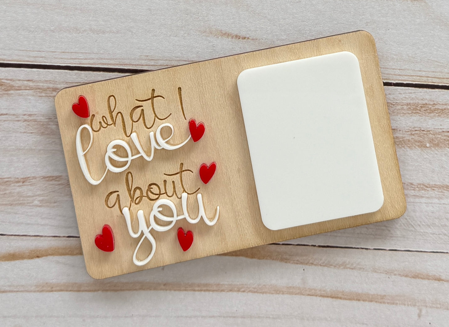 Dry Erase "what I love about you" magnet