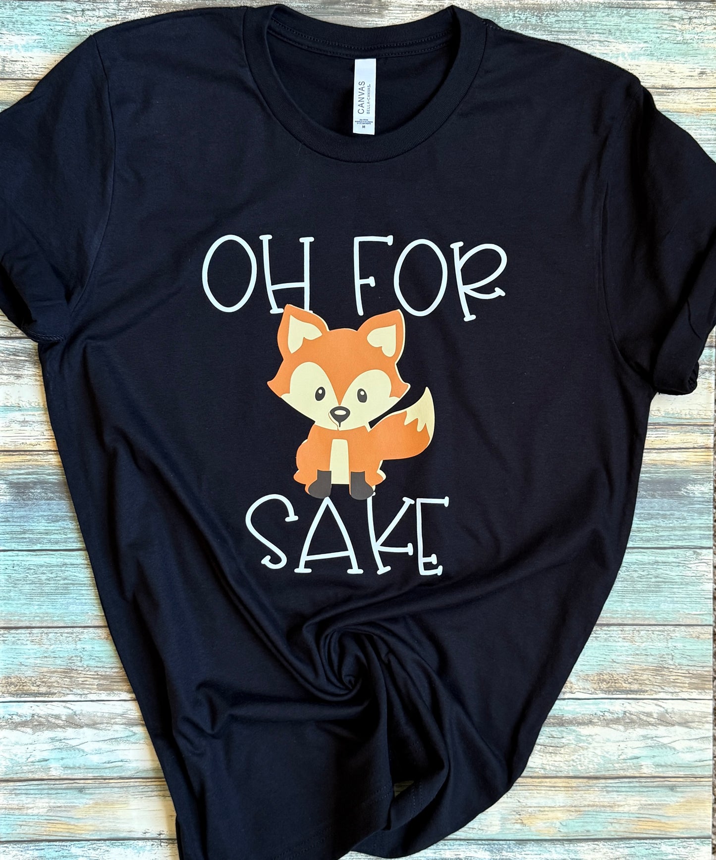 For Fox Sake T-shirt